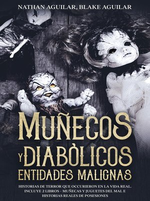 cover image of Muñecos Diabólicos y Entidades Malignas